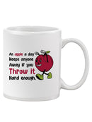 An Apple A Day Keeps Anyone Away Mug -SmartPrintsInk Designs