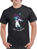 I Trust The Universe T-shirt -SmartPrintsInk Designs