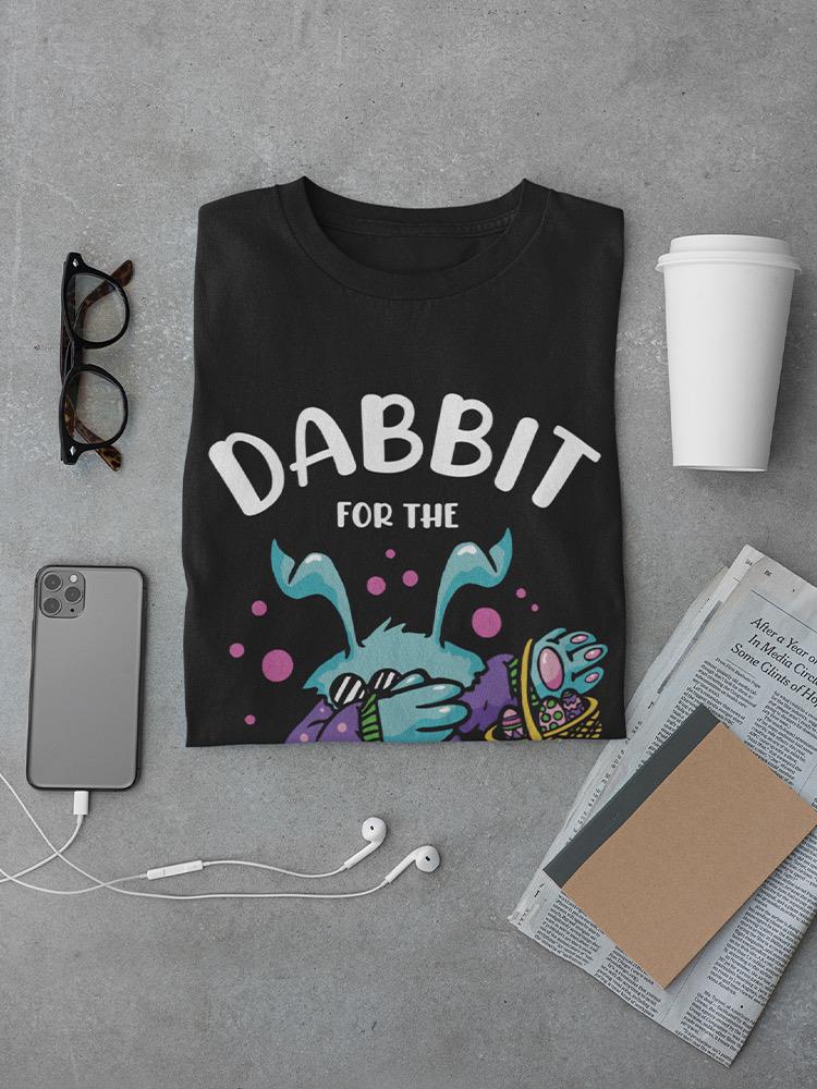 Dabbit For The Treats T-shirt -SmartPrintsInk Designs