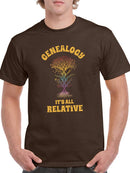 Genealogy Is All Relative T-shirt -SmartPrintsInk Designs