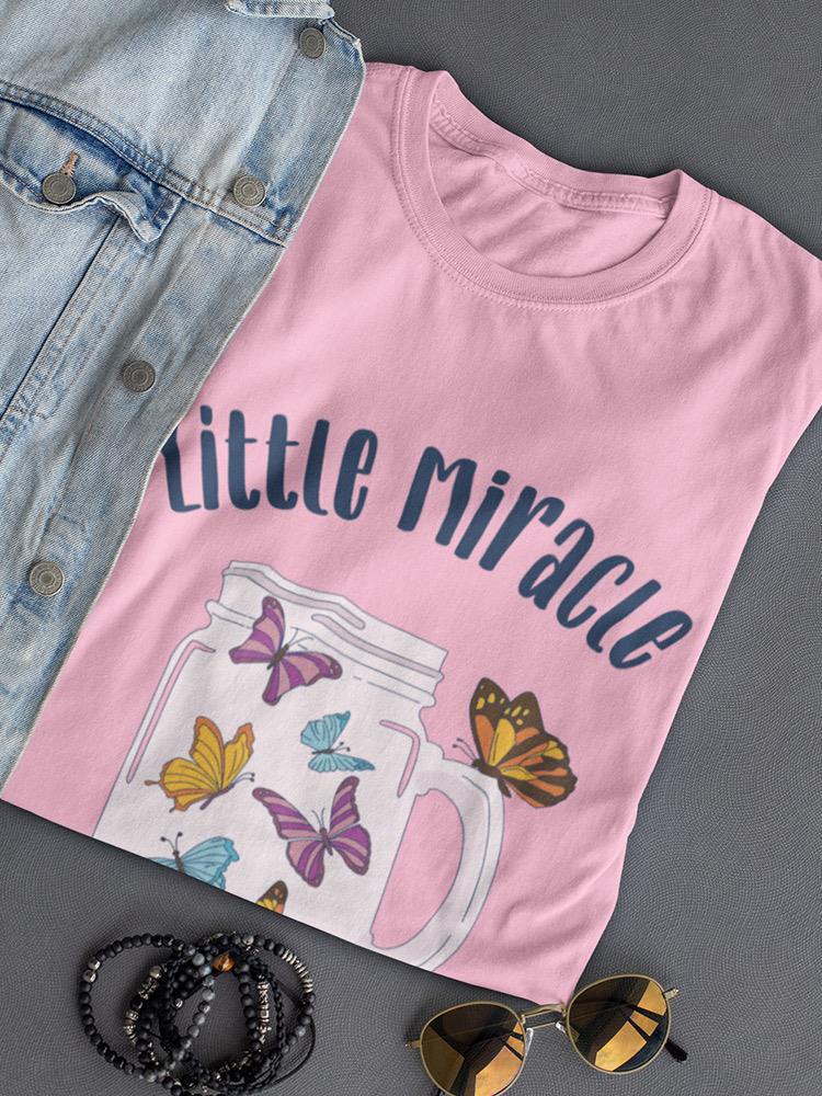 Little Miracle Butterflies T-shirt -SmartPrintsInk Designs