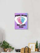 Pink Or Blue We Love You Wall Art -SmartPrintsInk Designs