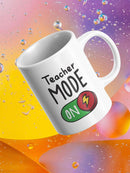 Teacher Mode On Mug -SmartPrintsInk Designs