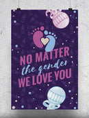 We Love You No Matter The Gender Wall Art -SmartPrintsInk Designs