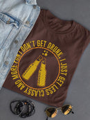Less Classy And More Fun T-shirt -SmartPrintsInk Designs