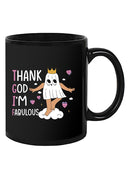 Thank God I'm Fabulous Mug -SmartPrintsInk Designs