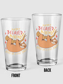 Happy Belated Birthday Pint Glass -SmartPrintsInk Designs