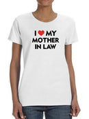 I Heart Mother In Law Tee Shaped T-shirt -SmartPrintsInk Designs