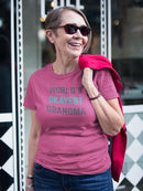 Worlds Okayest Grandma Art Shaped T-shirt -SmartPrintsInk Designs