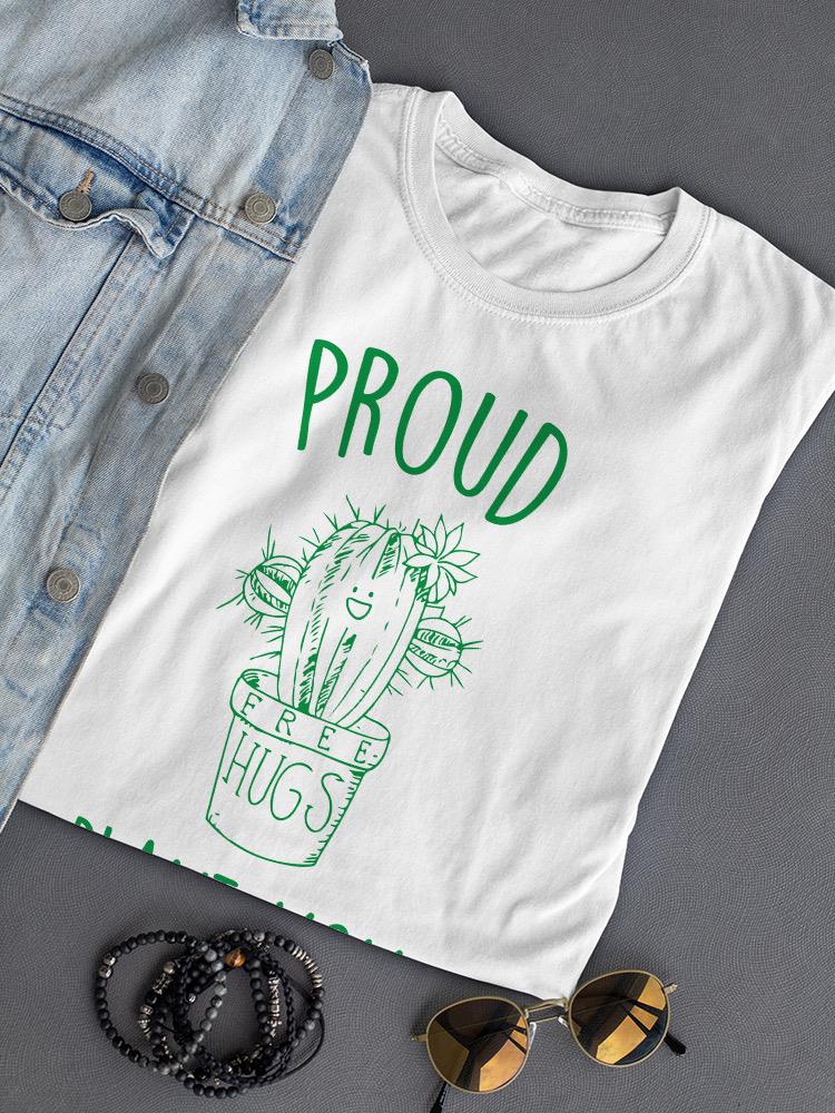 Proud Plant Mom Cactus Shaped T-shirt -SmartPrintsInk Designs