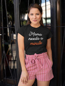 Mama Needs A Minute Art Shaped T-shirt -SmartPrintsInk Designs