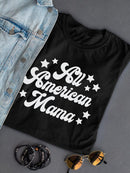 All American Mama Stars Quote Shaped T-shirt -SmartPrintsInk Designs