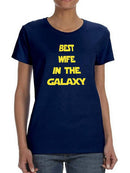 Best Wife In Galaxy Gold Text Shaped T-shirt -SmartPrintsInk Designs