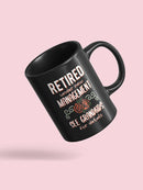 Retired Under New Management Mug Mug -SmartPrintsInk Designs