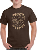 Dads With Beards Are Better T-shirt -SmartPrintsInk Designs