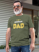 Legendary Dad T-shirt -SmartPrintsInk Designs