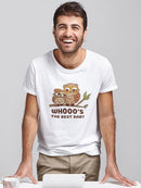 Whoooo's The Best Dad? T-shirt -SmartPrintsInk Designs
