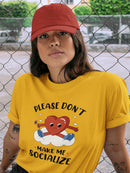 Please Don't Make Me Socialize T-shirt -SmartPrintsInk Designs