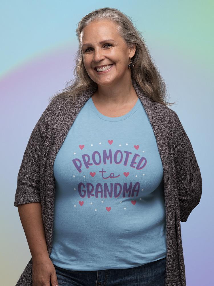 Promoted To Grandma T-shirt -SmartPrintsInk Designs