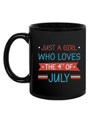 Girl Loves 4Th Of July Mug -SmartPrintsInk Designs