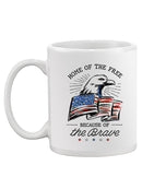 Home Of The Free. Mug -SmartPrintsInk Designs