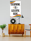 Everyone Is Welcome Here Wall Art -SmartPrintsInk Designs
