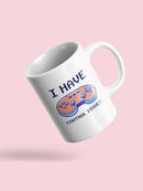 I Have Control Issues Mug -SmartPrintsInk Designs