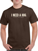 Need A Huge Glass Of Beer T-shirt -SmartPrintsInk Designs