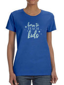 Born To Teach Kids Glitter Shaped T-shirt -SmartPrintsInk Designs