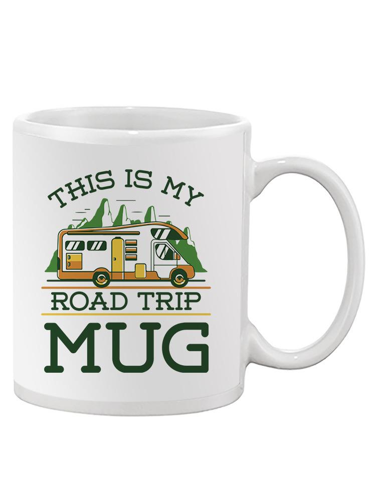 My Road Trip Mug Mug -SmartPrintsInk Designs
