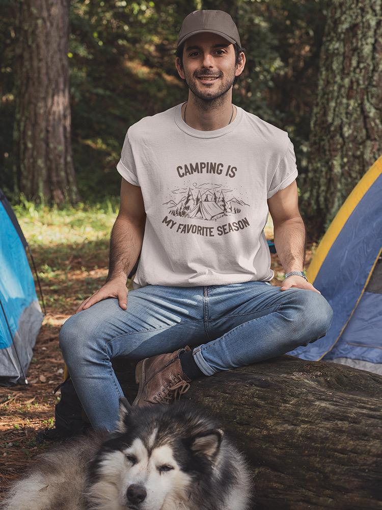 Camping My Favorite Season Art T-shirt -SmartPrintsInk Designs