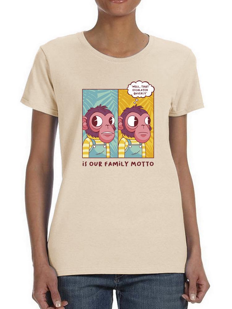 Escalated Quickly Family Motto T-shirt -SmartPrintsInk Designs