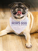 Moms Dog Pet Bandana Small -SmartPrintsInk Designs