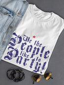 We The People Party Shaped T-shirt -SmartPrintsInk Designs