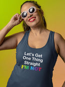Let's Get One Thing Straight. Racerback Tank -SmartPrintsInk Designs