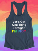 Let's Get One Thing Straight. Racerback Tank -SmartPrintsInk Designs