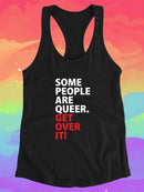 Some People Are Queer. Racerback Tank -SmartPrintsInk Designs