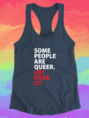 Some People Are Queer. Racerback Tank -SmartPrintsInk Designs