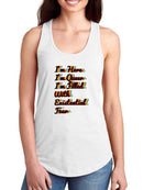 I'm Here, Queer With Fear Racerback Tank -SmartPrintsInk Designs