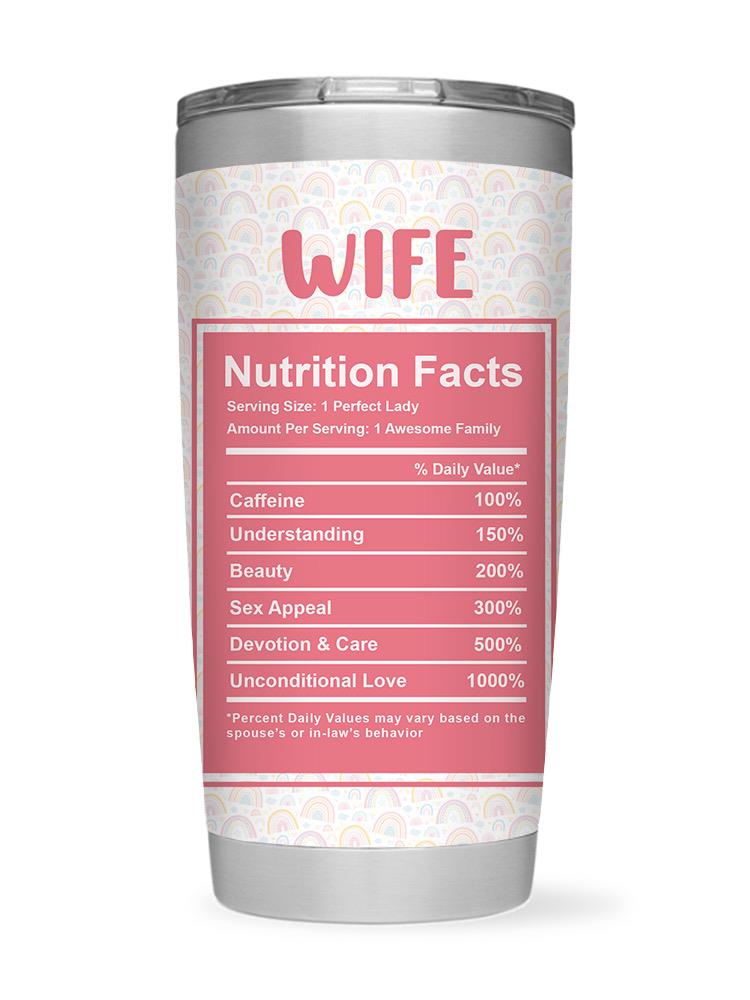 Wife Nutrition Tag Tumbler -SmartPrintsInk Designs