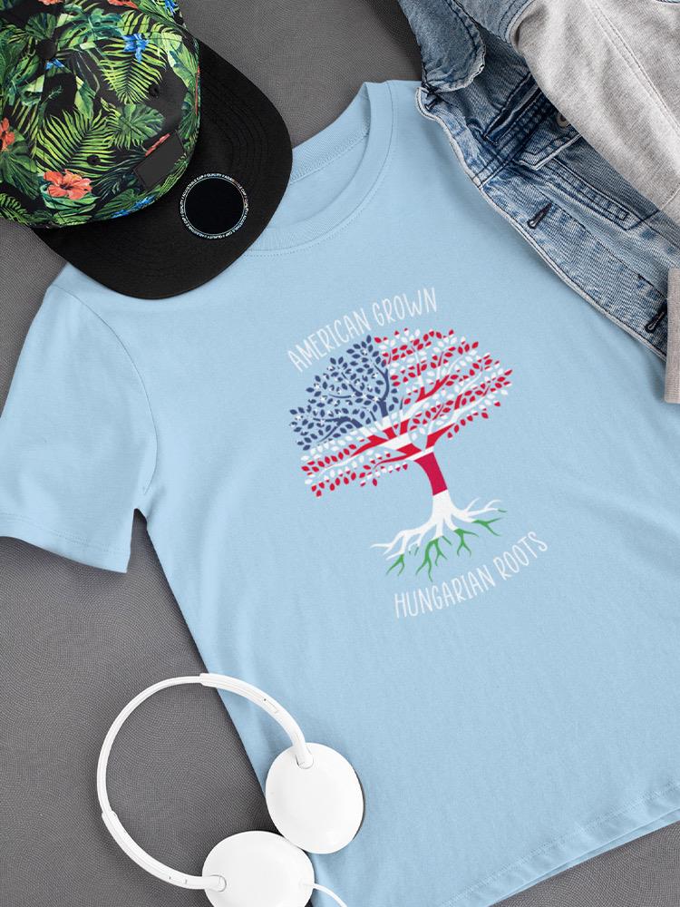 American Grown Hungarian Roots T-shirt -SmartPrintsInk Designs