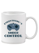 Everything Under Control Pixel Mug -SmartPrintsInk Designs