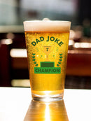 Dad Jokes Champion Pint Glass -SmartPrintsInk Designs