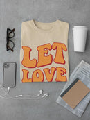 Let Love Loose Groovy Banner T-shirt -SmartPrintsInk Designs