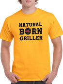 Natural Born Griller T-shirt -SmartPrintsInk Designs