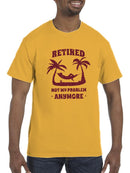 Not My Problem Anymore T-shirt -SmartPrintsInk Designs