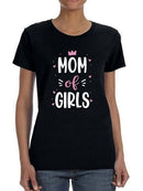 Mom Of Girls T-shirt -SmartPrintsInk Designs