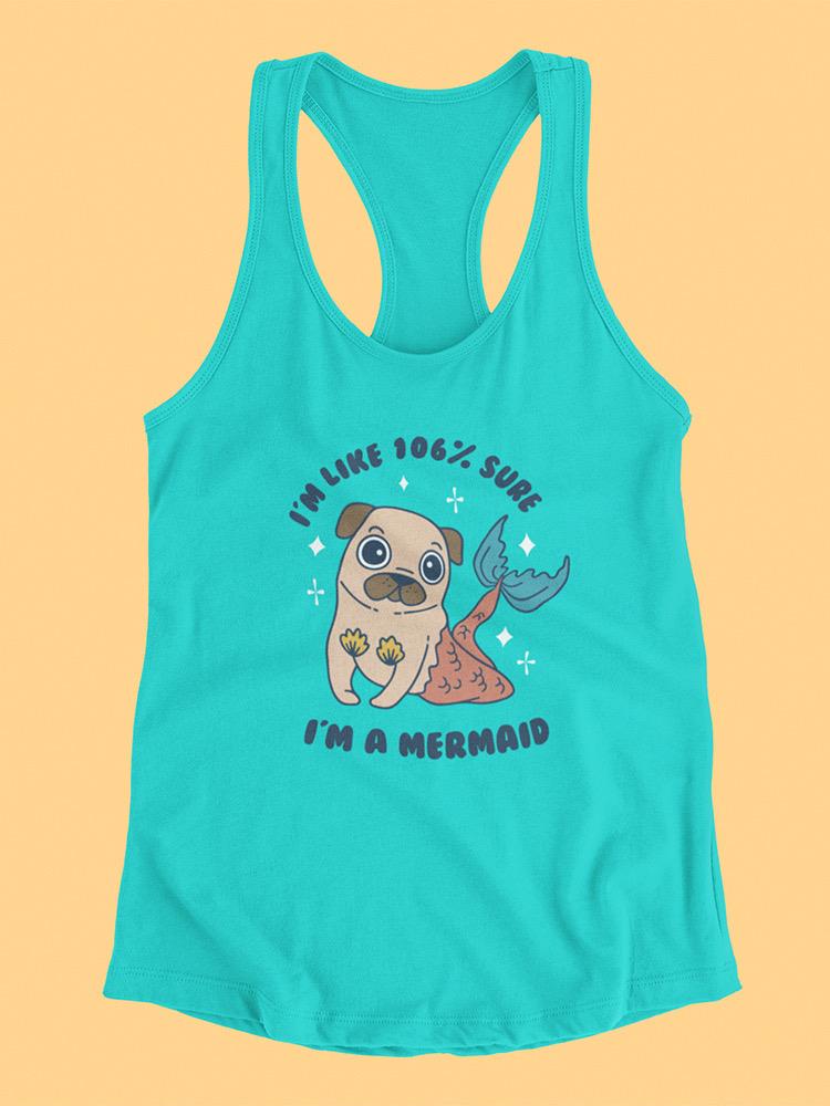 Sure Im A Mermaid T-shirt -SmartPrintsInk Designs