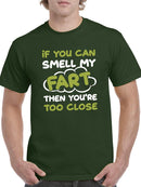 You're Too Close Funny T-shirt -SmartPrintsInk Designs