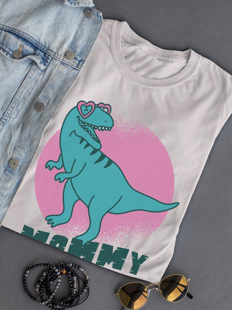 Mommy Saurus T-shirt -SmartPrintsInk Designs